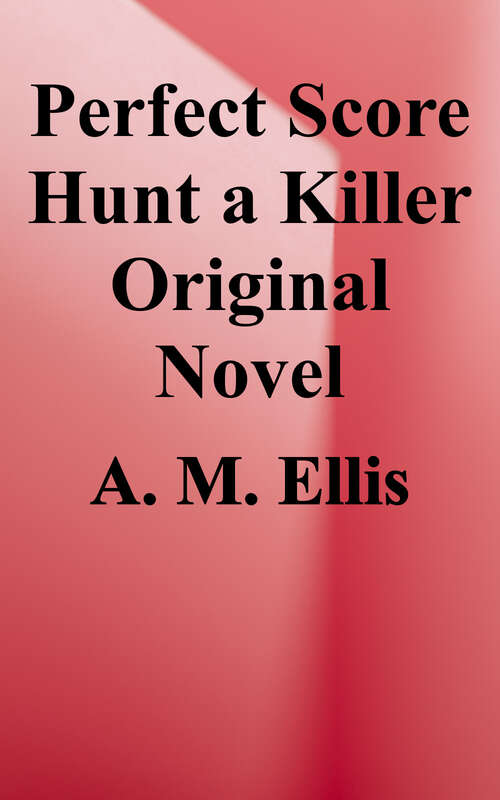 Book cover of Perfect Score (Hunt a Killer #1)