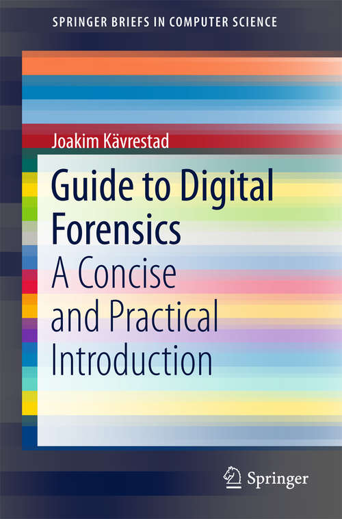 Book cover of Guide to Digital Forensics