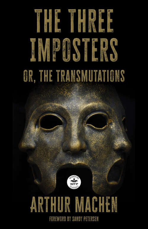 Book cover of The Three Imposters: or the Transmutations