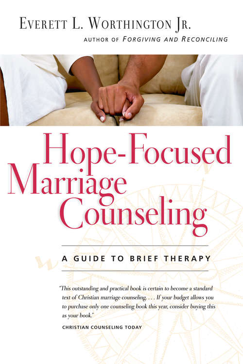 Book cover of Hope-Focused Marriage Counseling: A Guide to Brief Therapy (2)