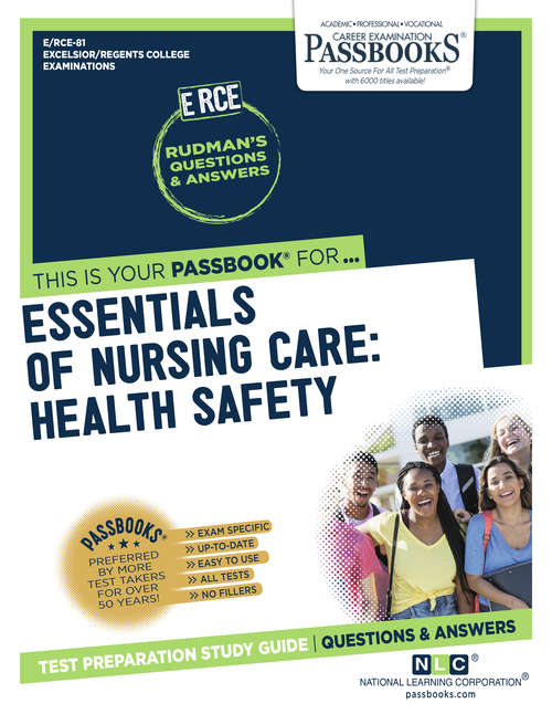 Book cover of Essentials of Nursing Care: Health Safety: Passbooks Study Guide (Excelsior/Regents College Examination Series)