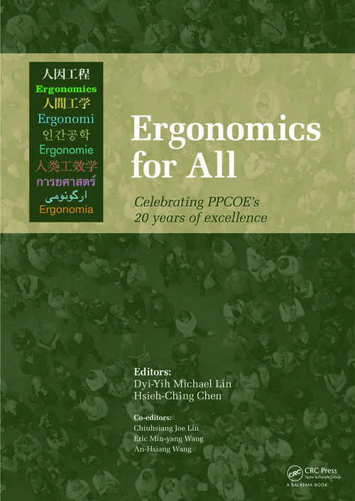 Book cover of Ergonomics for All: Selected Papers of the Pan-Pacific Conference on Ergonomics, 7-10 November 2010, Kaohsiung, Taiwan