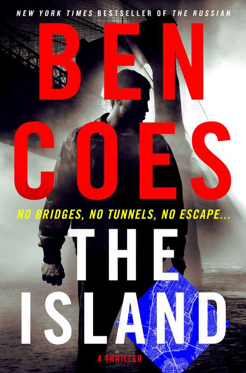 Book cover of The Island: A Thriller (A Dewey Andreas Novel #9)