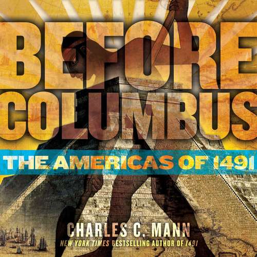 Book cover of Before Columbus: The Americas of 1491