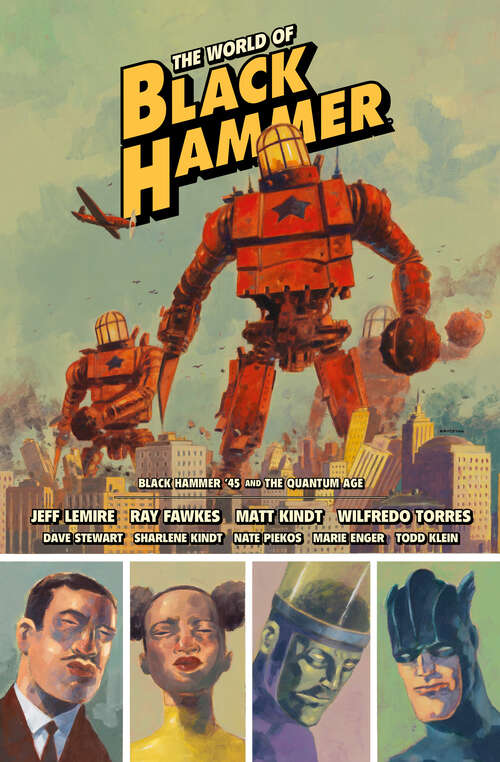 Book cover of The World of Black Hammer Library Edition Volume 2