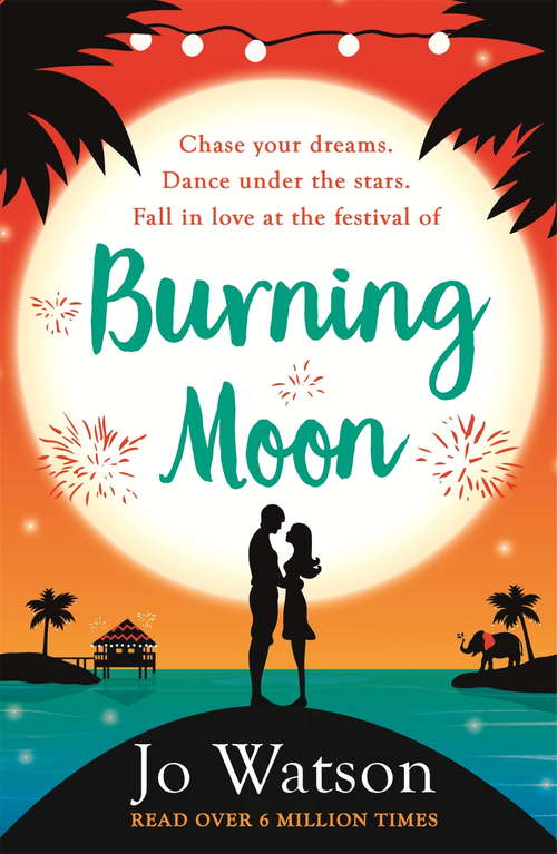 Book cover of Burning Moon: A romantic read that will have you in fits of giggles