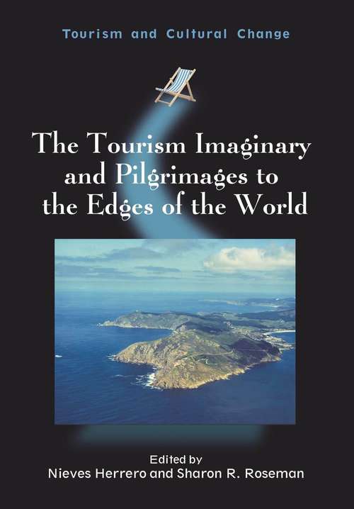 Book cover of The Tourism Imaginary and Pilgrimages to the Edges of the World