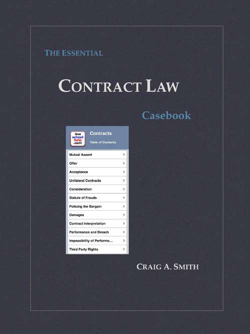 Book cover of The Essential Contract Law Casebook (First Edition)