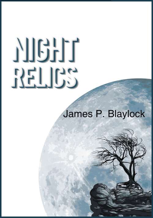 Book cover of Night Relics (The Ghosts Trilogy #1)
