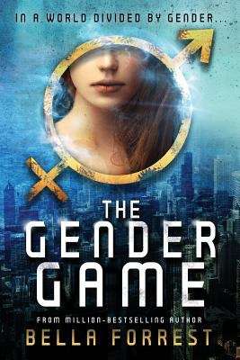 Book cover of The Gender Game (The Gender Game Series #1)
