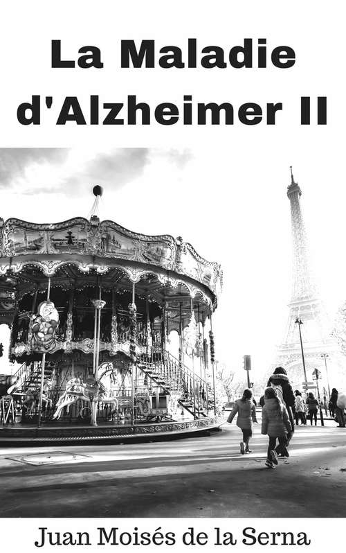 Book cover of La Maladie D'Alzheimer II