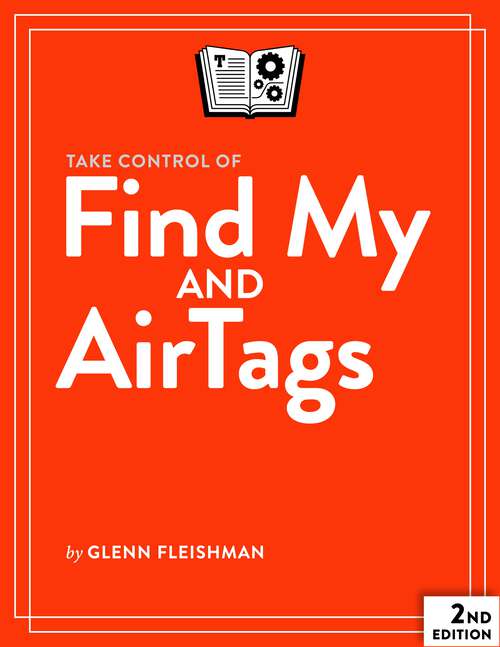 Book cover of Take Control of Find My and AirTags