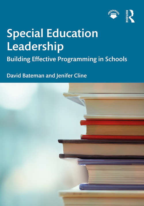 Book cover of Special Education Leadership: Building Effective Programming in Schools