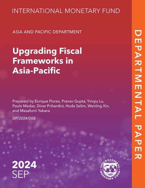 Book cover of Upgrading Fiscal Frameworks in Asia-Pacific (Departmental Papers)