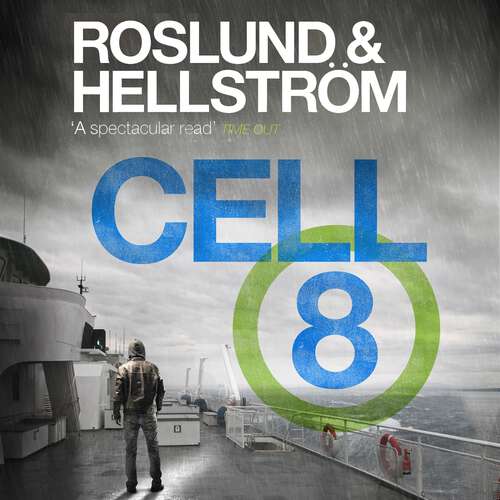 Book cover of Cell 8: Ewert Grens 3 (DCI Ewert Grens)