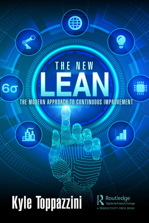 Book cover of The New Lean: The Modern Approach to Continuous Improvement