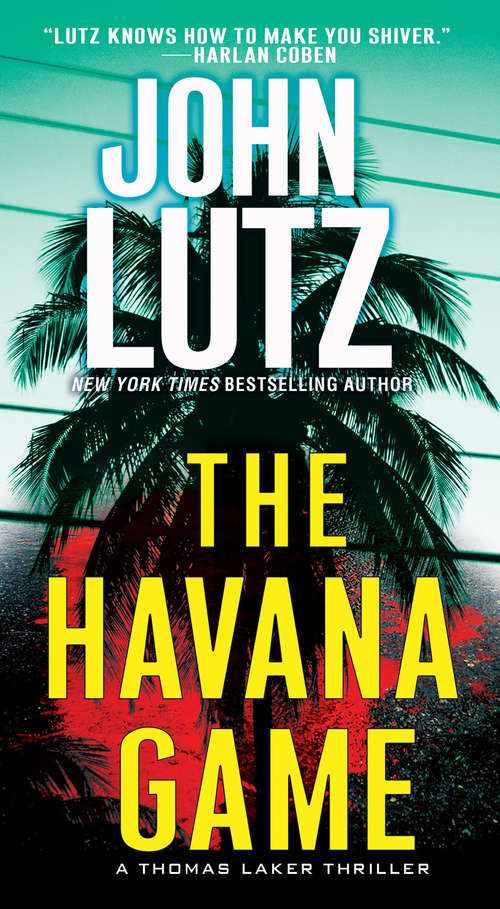 Book cover of The Havana Game (A Thomas Laker Thriller #2)