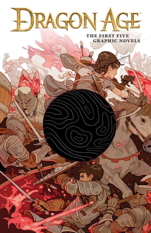 Book cover of Dragon Age: The First Five Graphic Novels