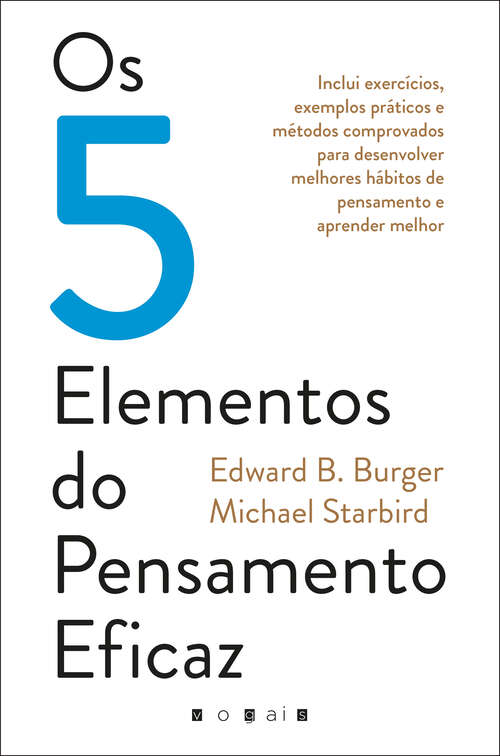 Book cover of Os 5 Elementos do Pensamento Eficaz