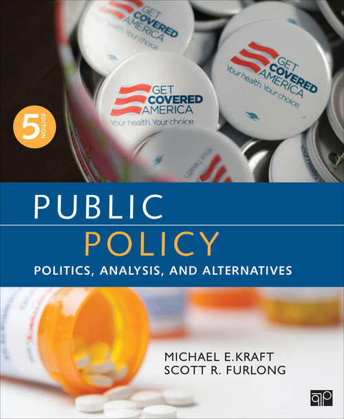 Book cover of Public Policy: Politics, Analysis, and Alternatives