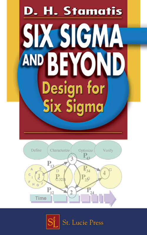 Book cover of Six Sigma and Beyond: Design for Six Sigma, Volume VI (1)