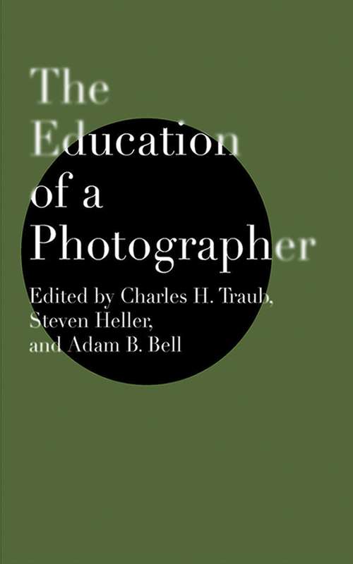 Book cover of The Education of a Photographer