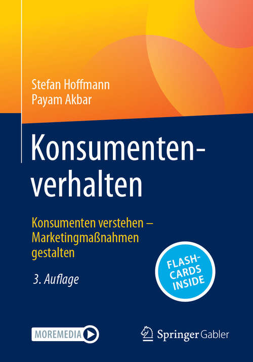 Book cover of Konsumentenverhalten: Konsumenten verstehen – Marketingmaßnahmen gestalten (3. Auflage 2024)