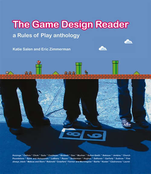 Book cover of The Game Design Reader: A Rules of Play Anthology