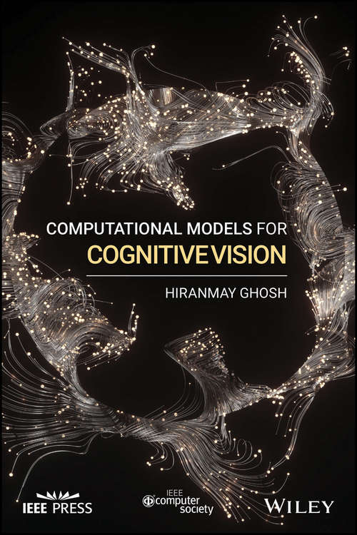 Book cover of Computational Models for Cognitive Vision