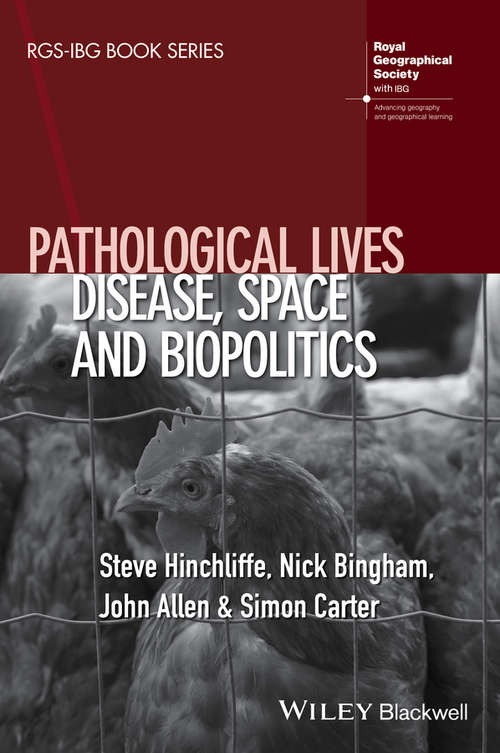 Book cover of Pathological Lives: Disease, Space and Biopolitics