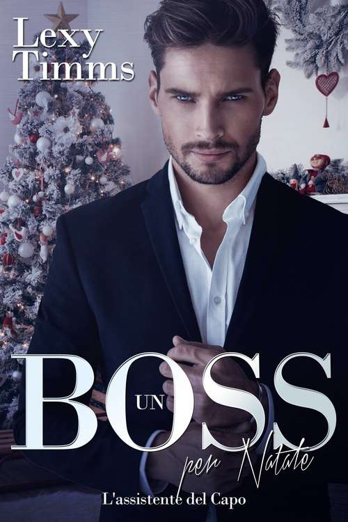 Book cover of Un Boss per Natale