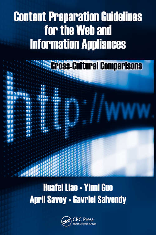 Book cover of Content Preparation Guidelines for the Web and Information Appliances: Cross-Cultural Comparisons (1) (Human Factors and Ergonomics)