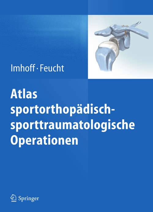 Book cover of Atlas sportorthopädisch-sporttraumatologische Operationen