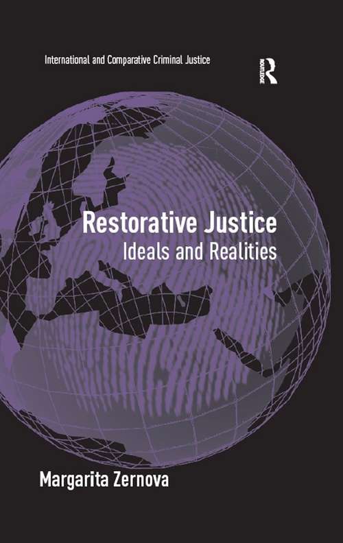 Book cover of Restorative Justice: Ideals and Realities (International and Comparative Criminal Justice)