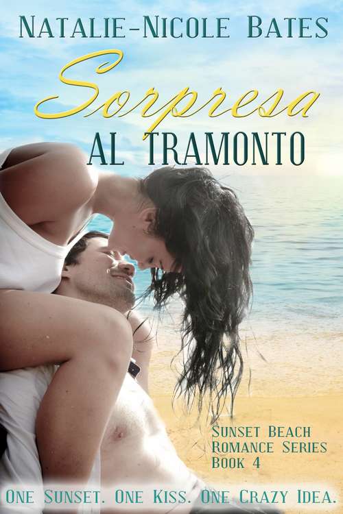 Book cover of Sorpresa al tramonto