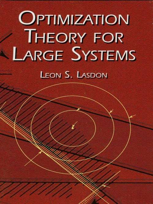 Book cover of Optimization Theory for Large Systems (Dover Books on Mathematics)