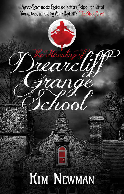Book cover of The Haunting of Drearcliff Grange School