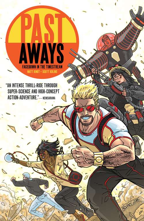 Book cover of Past Aways: Facedown in the Timestream (PastAways)