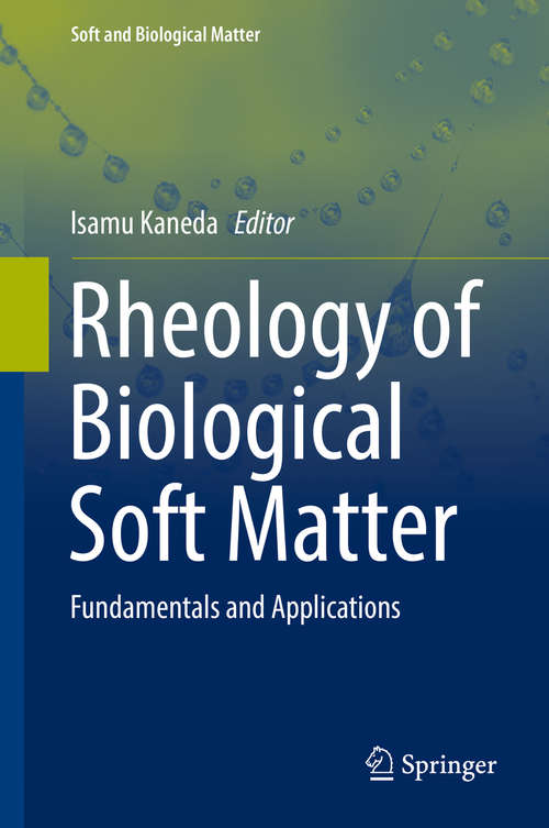 Book cover of Rheology of Biological Soft Matter