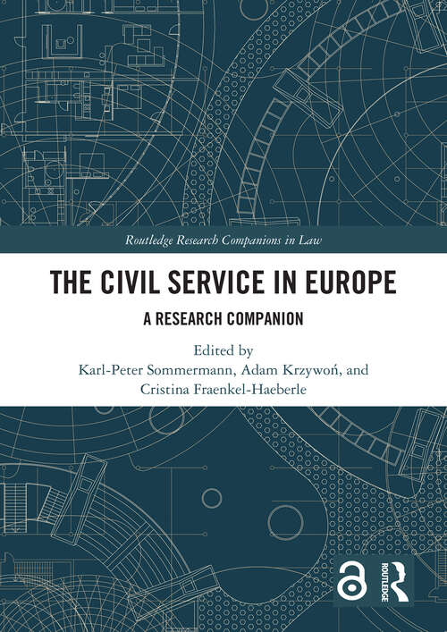 Book cover of The Civil Service in Europe: A Research Companion (1) (Routledge Research Companions in Law)