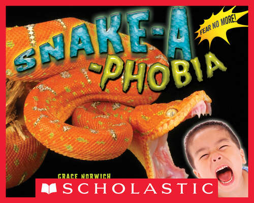 Book cover of Snake-a-Phobia