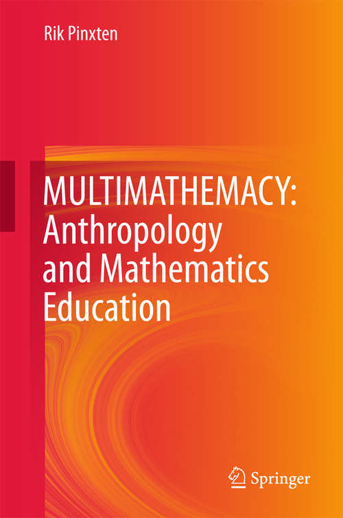 Book cover of MULTIMATHEMACY: Anthropology and Mathematics Education