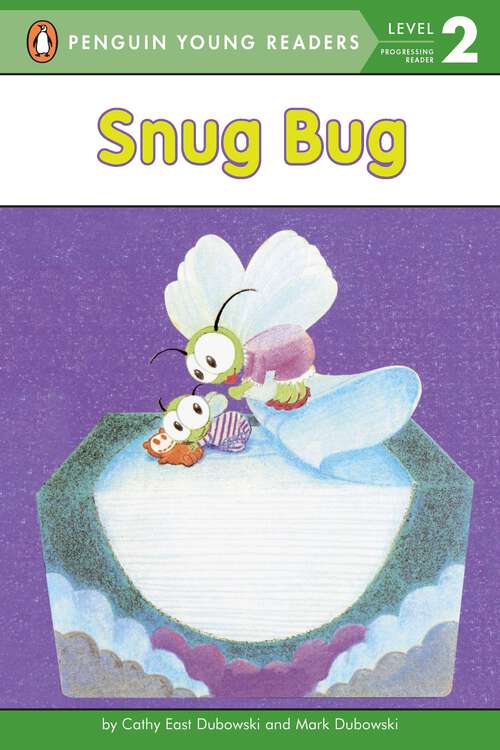 Book cover of Snug Bug (Penguin Young Readers, Level 2)