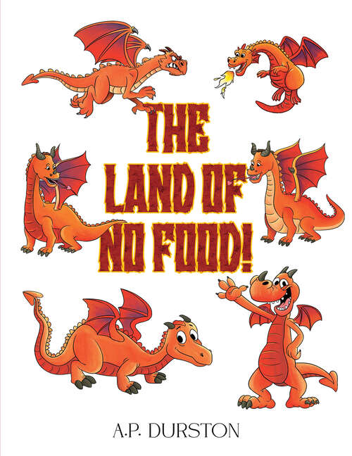 Book cover of The Land of No Food!