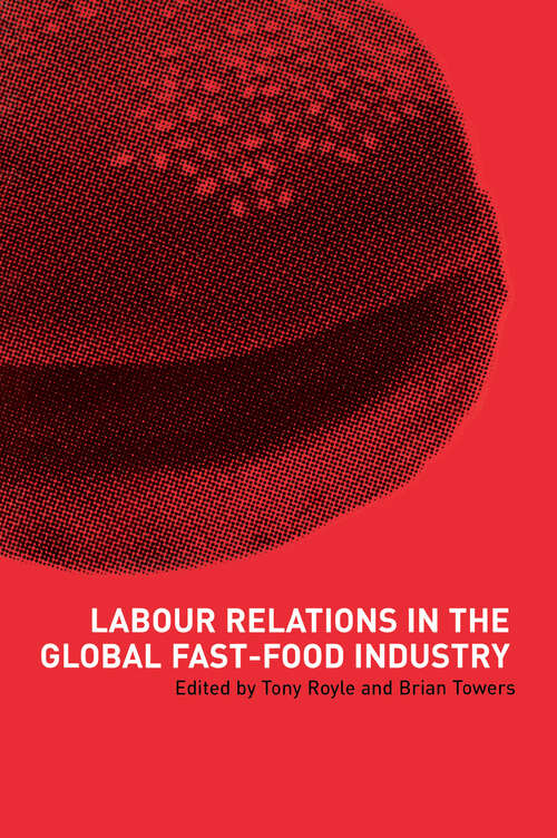 Book cover of Labour Relations in the Global Fast-Food Industry