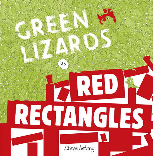 Book cover of Green Lizards vs Red Rectangles: A story about war and peace