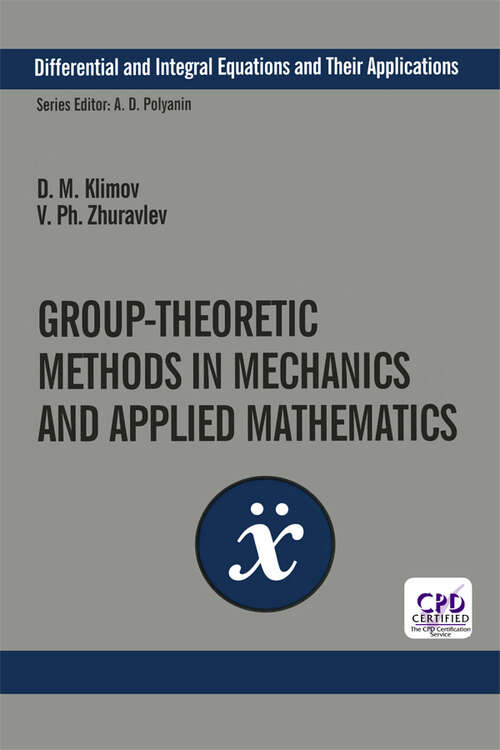 Book cover of Group-Theoretic Methods in Mechanics and Applied Mathematics (1)