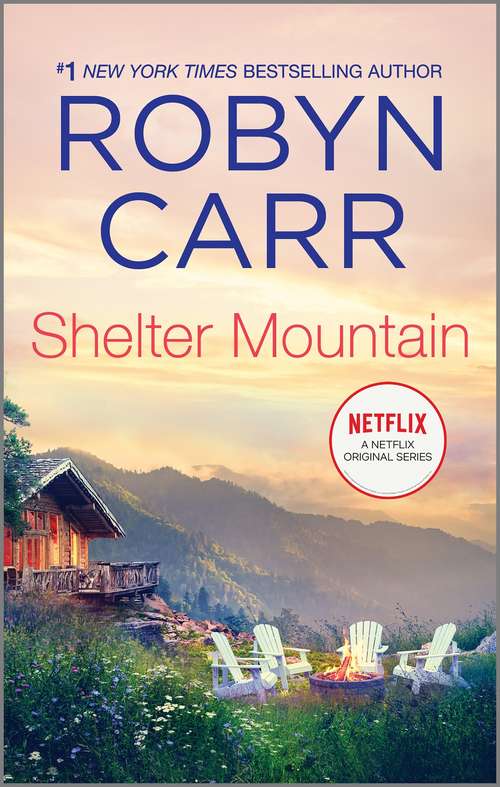 Book cover of Shelter Mountain (Original) (A Virgin River Novel #2)