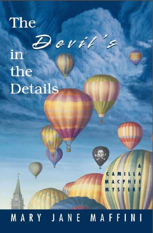 Book cover of The Devil's in the Details: A Camilla MacPhee Mystery