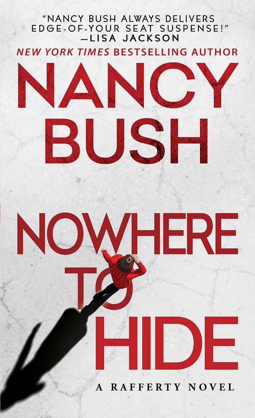 Book cover of Nowhere to Hide (Rafferty Family #2)